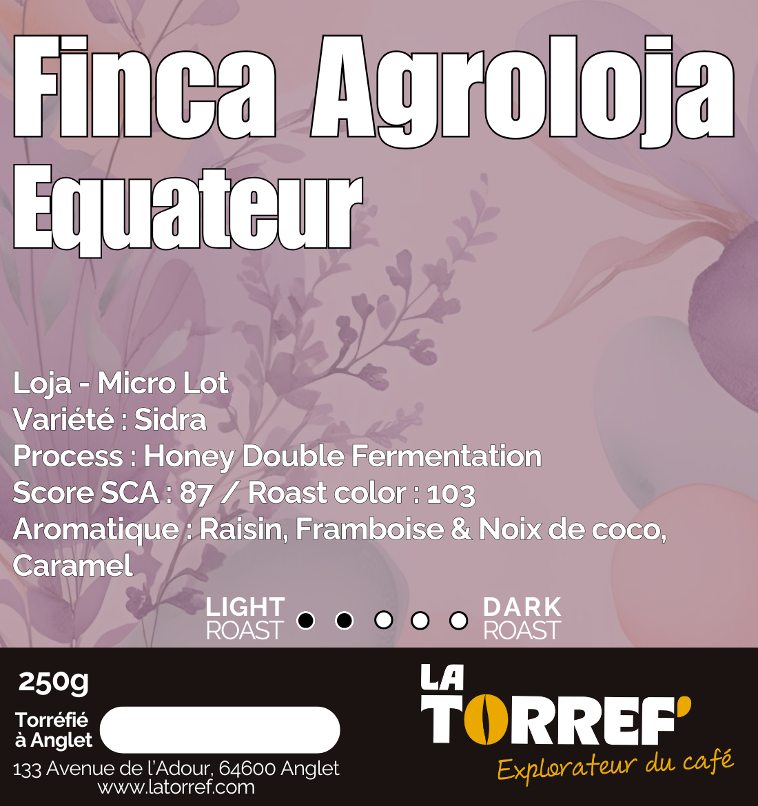Finca Agroloja - Equateur - Light Roast - Micro Lot